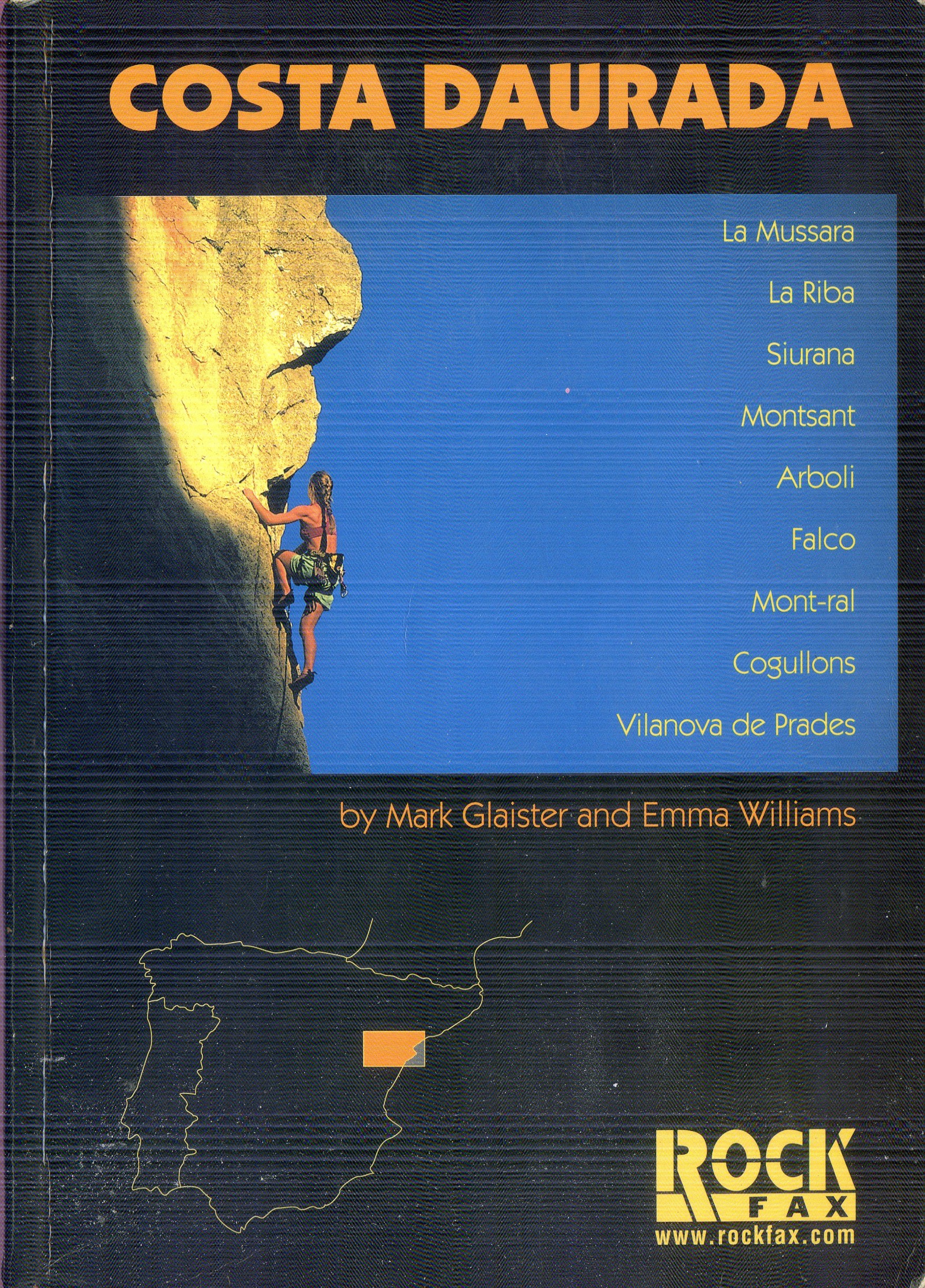 Costa Daurada : La Mussara · La Riba · Siurana · Montsant · Arboli · Falco · Mont-ral · Cogullons · Vilanova de Prades - Portada